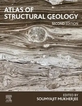 Mukherjee | Atlas of Structural Geology | E-Book | www2.sack.de