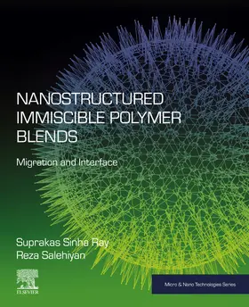 Ray / Salehiyan | Nanostructured Immiscible Polymer Blends | E-Book | sack.de