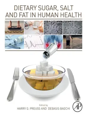 Preuss / Bagchi |  Dietary Sugar, Salt and Fat in Human Health | eBook | Sack Fachmedien