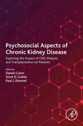 Cukor / Cohen / Kimmel | Psychosocial Aspects of Chronic Kidney Disease | E-Book | sack.de