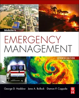 Bullock / Haddow / Coppola |  Introduction to Emergency Management | Buch |  Sack Fachmedien