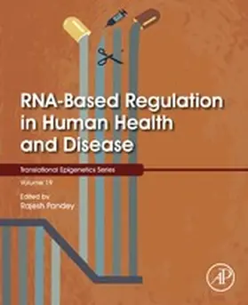 Pandey |  RNA-Based Regulation in Human Health and Disease | eBook | Sack Fachmedien