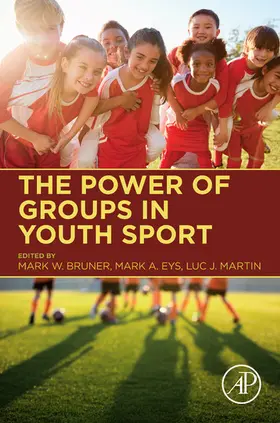 Bruner / Eys / Martin | The Power of Groups in Youth Sport | E-Book | sack.de