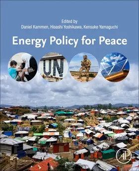 Kammen / Yoshikawa / Yamaguchi |  Energy Policy for Peace | Buch |  Sack Fachmedien