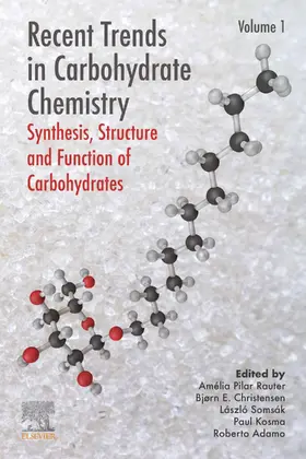 Rauter / Christensen / Soms k |  Recent Trends in Carbohydrate Chemistry | eBook | Sack Fachmedien