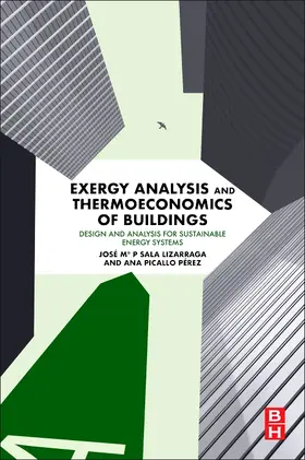 Sala-Lizarraga / Picallo-Perez |  Exergy Analysis and Thermoeconomics of Buildings | Buch |  Sack Fachmedien