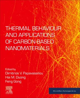 Papavassiliou / Duong / Gong |  Thermal Behaviour and Applications of Carbon-Based Nanomaterials | eBook | Sack Fachmedien