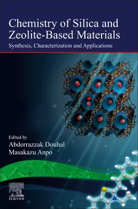 Douhal |  Chemistry of Silica and Zeolite-Based Materials | Buch |  Sack Fachmedien