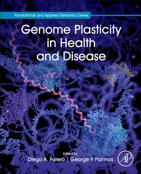 Genome Plasticity in Health and Disease | Buch | 978-0-12-817819-5 | sack.de