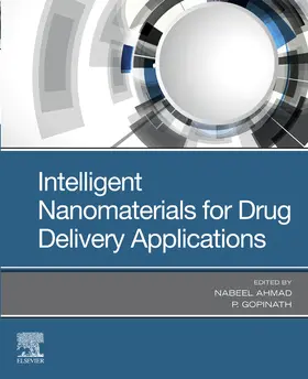 Ahmad / Packirisamy |  Intelligent Nanomaterials for Drug Delivery Applications | eBook | Sack Fachmedien