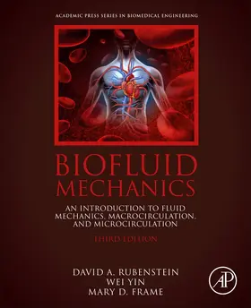 Rubenstein / Yin / Frame |  Biofluid Mechanics | Buch |  Sack Fachmedien