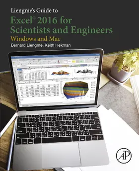 Liengme / Hekman | Liengme's Guide to Excel 2016 for Scientists and Engineers | E-Book | sack.de