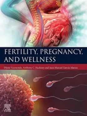 Vaamonde / Hackney / Garcia-Manso |  Fertility, Pregnancy, and Wellness | eBook | Sack Fachmedien
