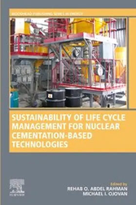 Abdel Rahman / Ojovan | Sustainability of Life Cycle Management for Nuclear Cementation-Based Technologies | E-Book | sack.de