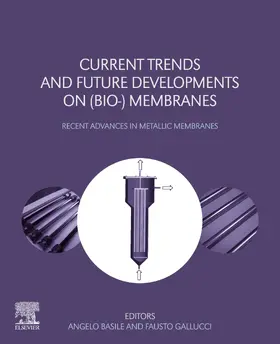 Basile / Gallucci | Current Trends and Future Developments on (Bio-) Membranes | E-Book | sack.de