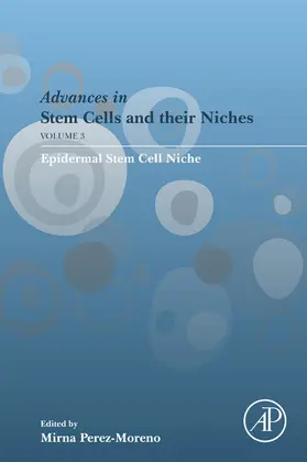 Perez-Moreno | Epidermal Stem Cell Niche | E-Book | sack.de