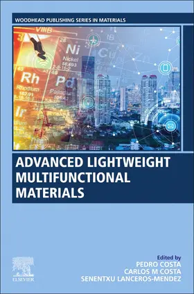 Costa / Lanceros-Méndez |  Advanced Lightweight Multifunctional Materials | Buch |  Sack Fachmedien