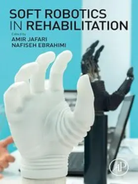 Jafari / Ebrahimi |  Soft Robotics in Rehabilitation | eBook | Sack Fachmedien