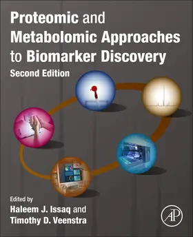 Issaq / Veenstra | Proteomic and Metabolomic Approaches to Biomarker Discovery | Buch | 978-0-12-818607-7 | www2.sack.de
