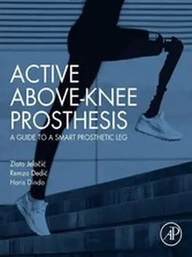 Jelacic / Dedic / Dindo |  Active Above-Knee Prosthesis | eBook | Sack Fachmedien