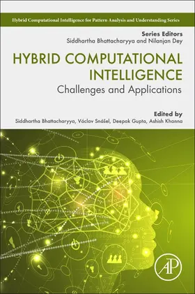 Bhattacharyya / Snasel / Gupta | Hybrid Computational Intelligence | Buch | 978-0-12-818699-2 | sack.de