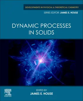 House | Dynamic Processes in Solids | Buch | 978-0-12-818876-7 | sack.de