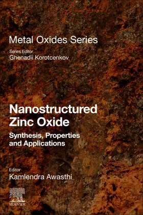 Awasthi | Nanostructured Zinc Oxide | Buch | 978-0-12-818900-9 | www2.sack.de
