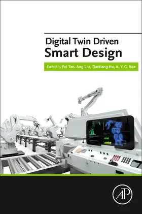 Tao / Liu / Hu |  Digital Twin Driven Smart Design | Buch |  Sack Fachmedien