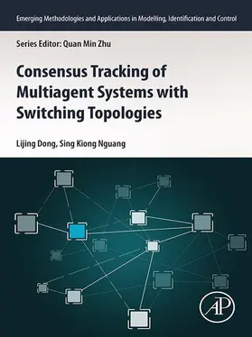Dong / Nguang |  Consensus Tracking of Multi-agent Systems with Switching Topologies | eBook | Sack Fachmedien