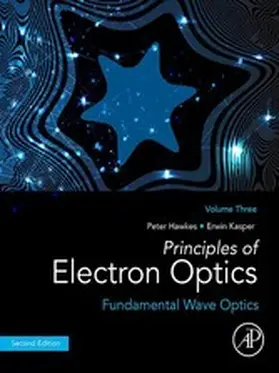 Hawkes / Kasper | Principles of Electron Optics, Volume 3 | E-Book | sack.de
