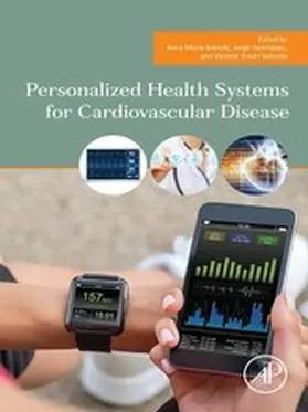Bianchi / Henriques / Traver Salcedo |  Personalized Health Systems for Cardiovascular Disease | eBook | Sack Fachmedien