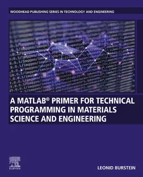 Burstein |  A MATLAB® Primer for Technical Programming for Materials Science and Engineering | eBook | Sack Fachmedien