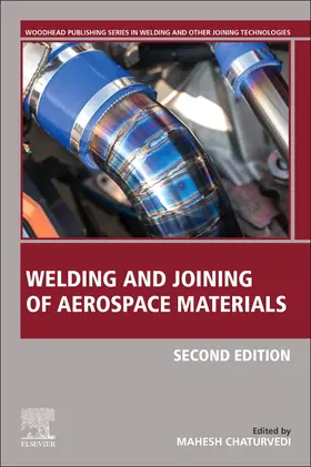 Chaturvedi |  Welding and Joining of Aerospace Materials | Buch |  Sack Fachmedien