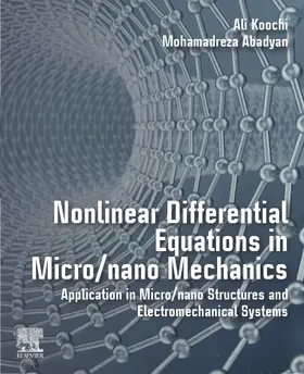 Koochi / Abadyan | Nonlinear Differential Equations in Micro/nano Mechanics | E-Book | sack.de