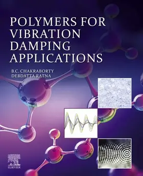 Chakraborty / Ratna | Polymers for Vibration Damping Applications | E-Book | sack.de