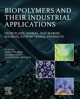 Thomas / Gopi / Amalraj | Biopolymers and Their Industrial Applications | E-Book | sack.de