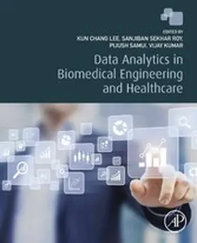 Lee / Roy / Samui | Data Analytics in Biomedical Engineering and Healthcare | E-Book | sack.de