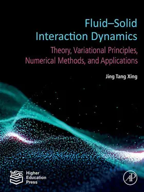 Xing |  Fluid-Solid Interaction Dynamics | eBook | Sack Fachmedien