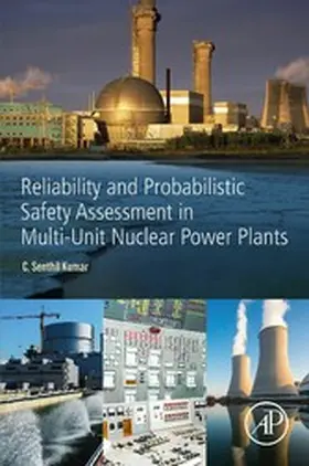 Kumar | Reliability and Probabilistic Safety Assessment in Multi-Unit Nuclear Power Plants | E-Book | sack.de