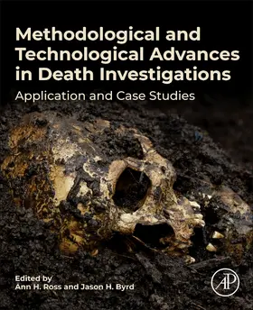 Ross / Byrd |  Methodological and Technological Advances in Death Investigations | Buch |  Sack Fachmedien