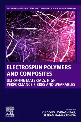 Dong / Baji / Ramakrishna |  Electrospun Polymers and Composites | Buch |  Sack Fachmedien