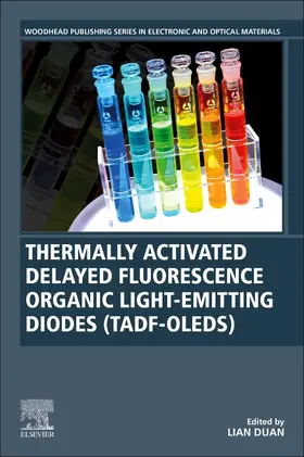 Duan | Thermally Activated Delayed Fluorescence Organic Light-Emitting Diodes (TADF-OLEDs) | Buch | 978-0-12-819810-0 | sack.de