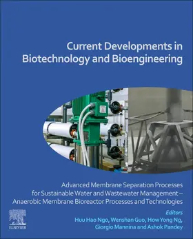 Ngo / Guo / Yong Ng |  Current Developments in Biotechnology and Bioengineering | Buch |  Sack Fachmedien