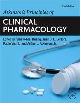 Huang / Lertora / Vicini | Atkinson's Principles of Clinical Pharmacology | Buch | 978-0-12-819869-8 | sack.de
