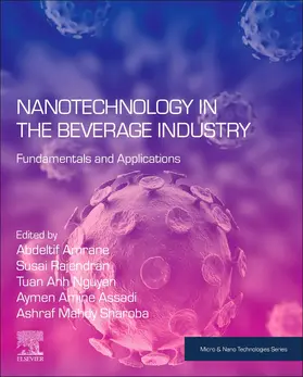 Amrane / Rajendran / Nguyen | Nanotechnology in the Beverage Industry | Buch | 978-0-12-819941-1 | sack.de