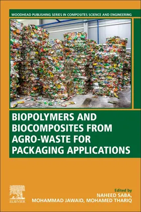 Saba / Sultan / Jawaid |  Biopolymers and Biocomposites from Agro-waste for Packaging Applications | Buch |  Sack Fachmedien