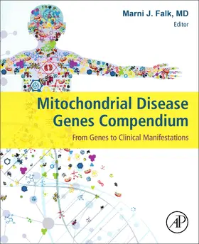 Falk |  Mitochondrial Disease Genes Compendium | Buch |  Sack Fachmedien