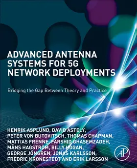 Asplund / Karlsson / Kronestedt | Advanced Antenna Systems for 5G Network Deployments | Buch | 978-0-12-820046-9 | www2.sack.de
