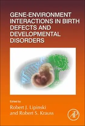  Gene-Environment Interactions in Birth Defects and Developmental Disorders | eBook | Sack Fachmedien