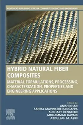Khan / Rangappa / Siengchin -Ing. habil. |  Hybrid Natural Fiber Composites | eBook | Sack Fachmedien